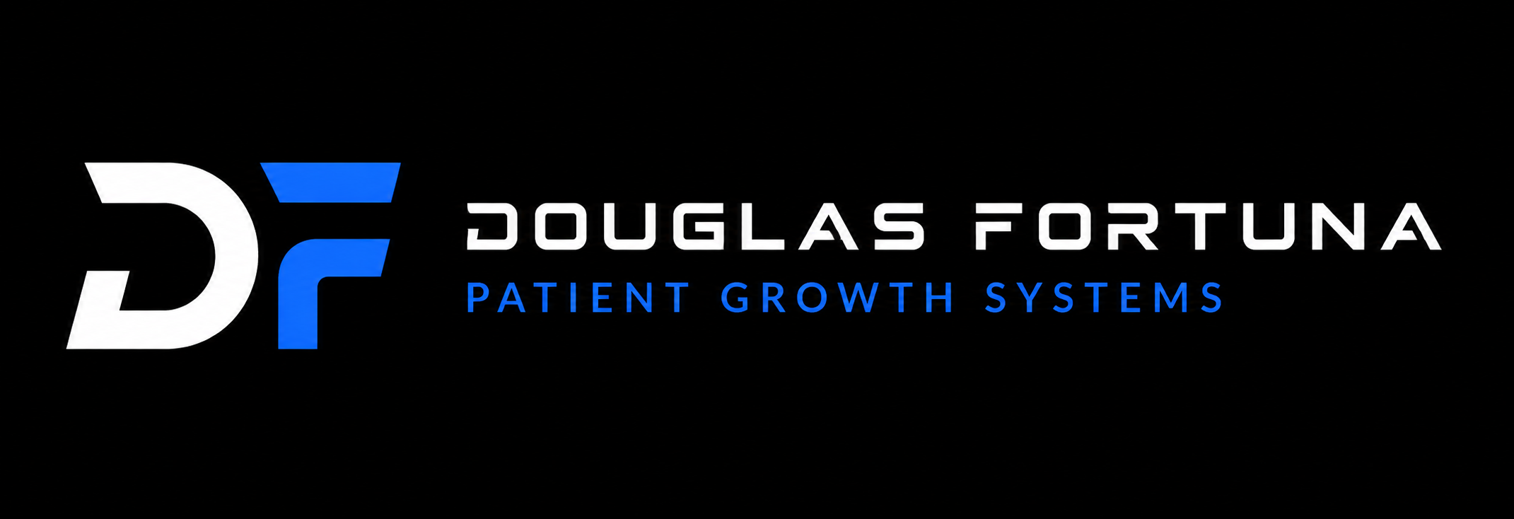 Douglas Fortuna | Patient Growth Systems